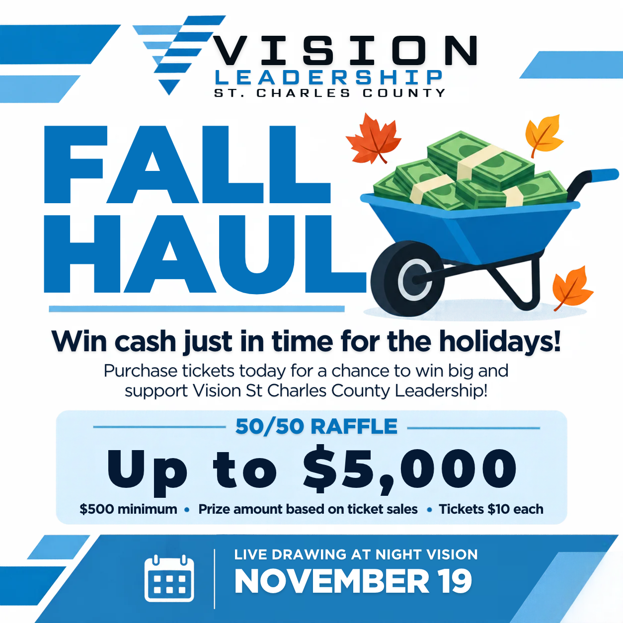 Fall Haul raffle flyer with pumpkins, mums, and fall decor announcing the Vision St. Charles County Leadership 50/50 raffle